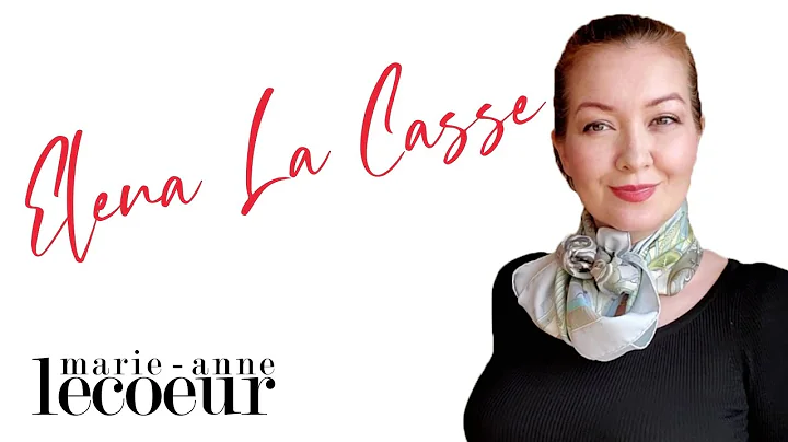 Elena La Casse - The Art Of Scarf Tying!