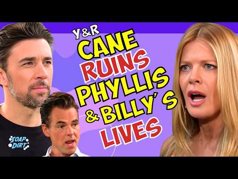 Young and the Restless: Billy & Phyllis Ruin Their Lives Over Cane | Soap Dirt