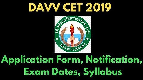 DAVV CET 2019, DAVV CET 2019 ऑनलाइन फॉर्म (Application Form)