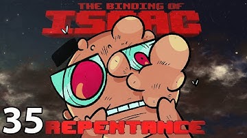 The Binding of Isaac: Repentance! (Episode 35: Rested)