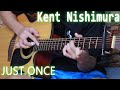 Just Once - Fingerstyle Cover - Kent Nishimura Arrangement | Jomari Guitar TV