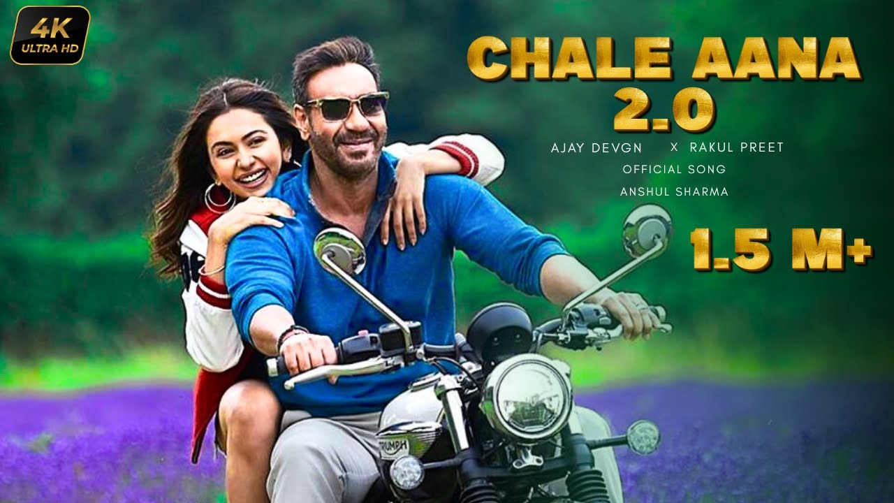 CHALE AANA 2.O (OFFICIAL SONG): Ajay Devgn | Rakul Preet | New Bollywood Song 2025 | Heaven Seriess