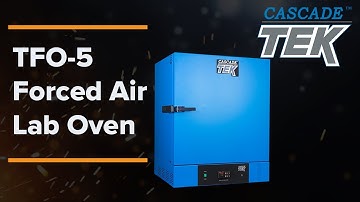 TFO-5 Forced Air Lab Oven | by Cascade TEK