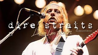 Dire Straits Live In Lyon 1992-09-22 (Audio Remastered)