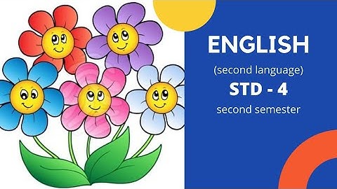 STD 4 ENGLISH CH 5 HERE WE ARE DANCING (PART-2)