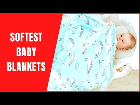 Video: How To Choose A Blanket For Your Baby