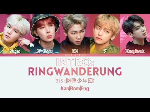 BTS (防弾少年団) - Intro: Ringwanderung (ColorCodedLyrics Kan|Rom|Eng)