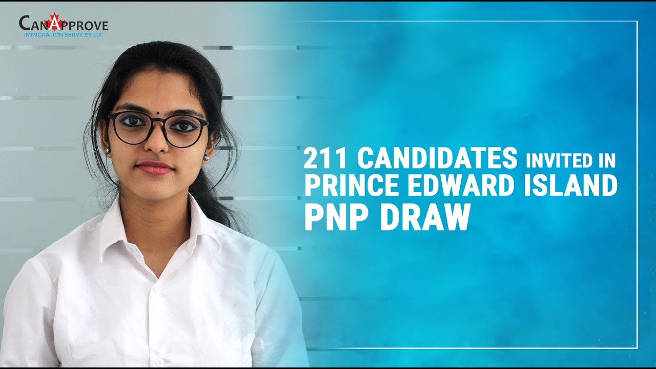 211 candidates invited in Prince Edward Island PNP draw | Canada PNP | Canapprove