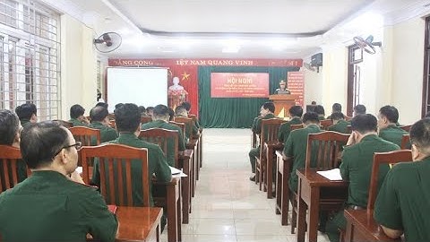 VIDEO: Ban Chỉ huy Quân sự huyện tổ chức hội nghị tổng kết xây dựng đơn vị điểm năm 2023.