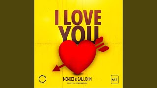 I Love You