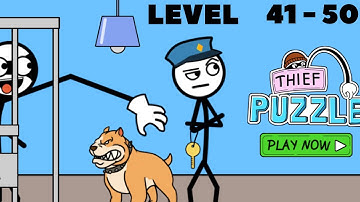Thief Puzzle level 41 - 50 | Gameplay Walkthrough (Android / IOS)