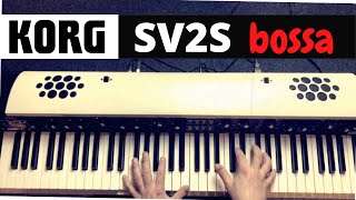 KORG SV-2 (S) - Bossa - Grand Piano   EP - No Talking