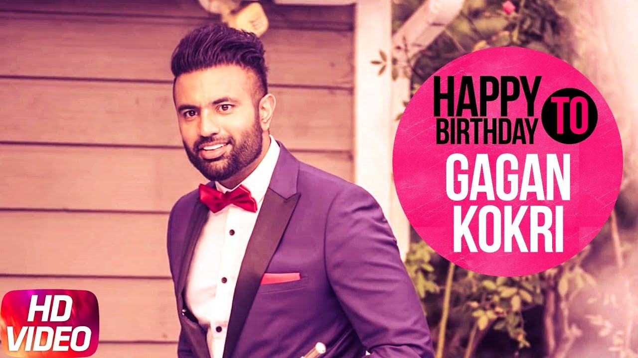 Birthday Wish | Gagan Kokri | Birthday Special | Latest Punjabi Song 2018 | Speed Records