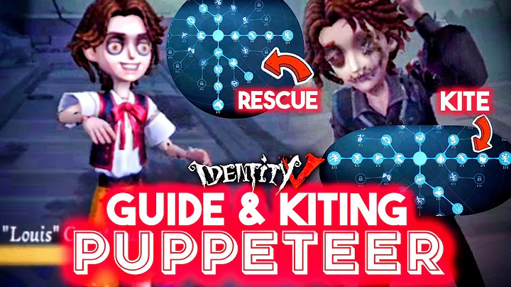 [GUIDE] PUPPETEER SKILL, DAMAGE FORMULA, PERSONA + KITING • Test Server Identity V New Survivor - DayDayNews