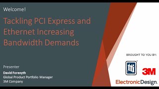 WEBINAR: Solving Increasing Bandwidth Demands, 3M | TTI, Inc.