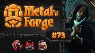 Metal´s Forge #73: Talking about John Wick Chapter 4 with MauLer and MarcTheCyborg!