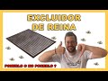 EXCLUIDOR de REINA  🐝🧡🎥 Si o No ???