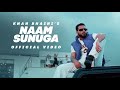 Naam sunuga official khan bhaini l sycostyle l new punjabi song 2023