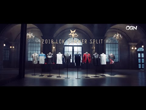 2018 LCK 서머 스플릿 오프닝 2018 LCK Summer Split Opening OGN 