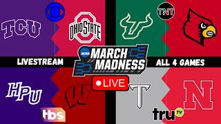 High Point vs. Wisconsin | TCU vs. Ohio State | USF vs. Louisville | MARCH MADNESS LIVESTREAM