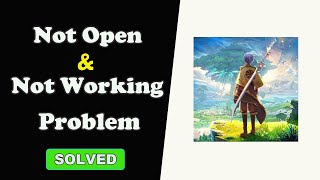 ✅Fix Android The Legend of Neverland App Not Working and Not Open Problem ✅ screenshot 1