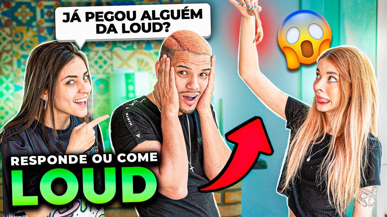 FALARAM TUDO!! RESPONDE OU COME POLÊMICO DA LOUD!!