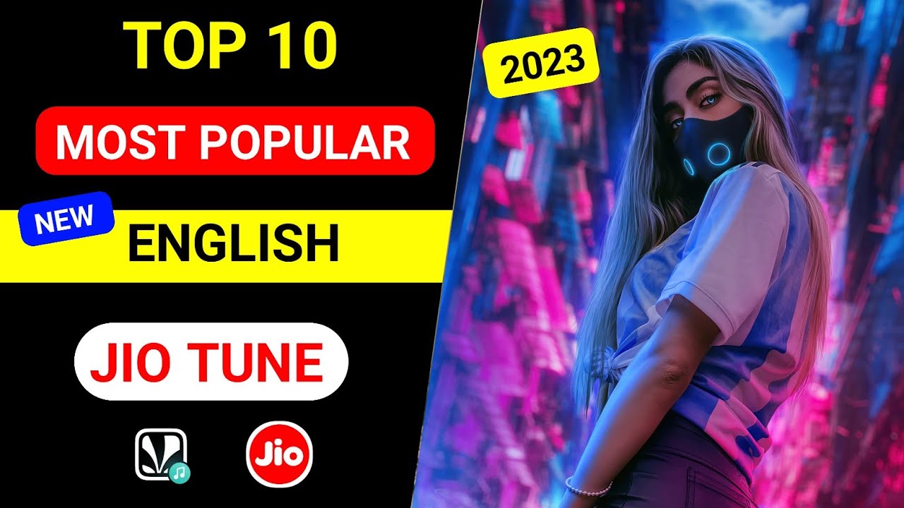 Top 10 English Jio Caller Tune In YouTube English Caller Tune Best English HelloTune Airtel