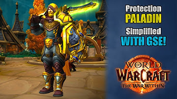 Protection Paladin SIMPLIFIED with GSE! | The War Within 11.1