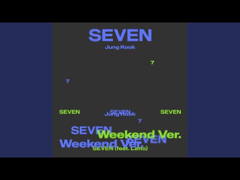 Seven (feat. Latto) – Clean Ver.