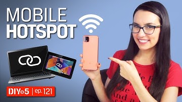 Smartphone Tips - How to setup a mobile hotspot on Android and iPhone – DIY in 5 Ep 121