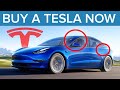 Buy Your Tesla Before It’s Too Late