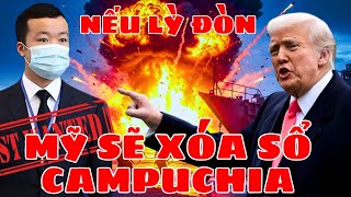 ĐÒN SẤM SÉT Mỹ: Nộp TRÙM LỪA ĐẢO Trần Chí! Hun Sen HẾT ĐƯỜNG!