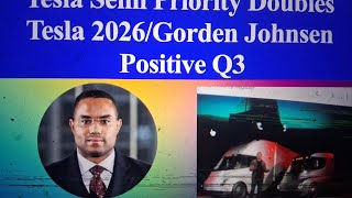 Gorden Johnson RLJ Tesla Strong Q3, Semi doubles stock 2025. (b571