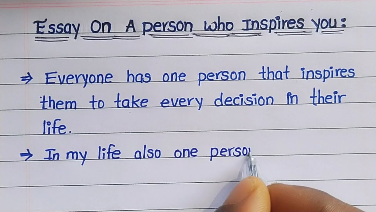 inspired person essay