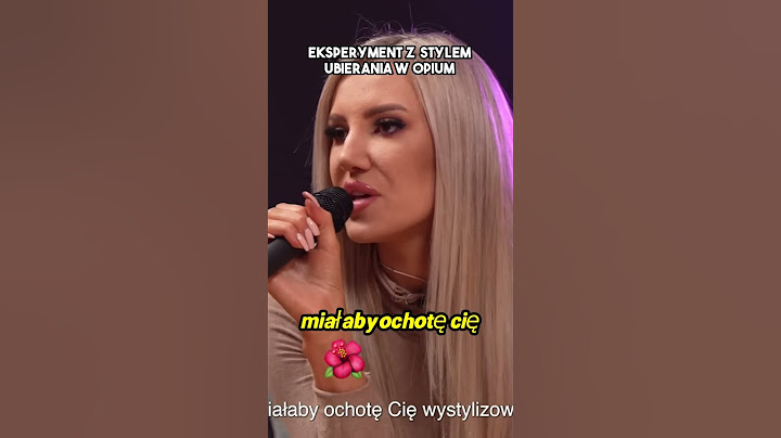 Eksperyment z stylem ubierania w opium - nowy format GOATS!