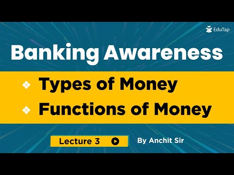 Types Of Money And Functions Of Money | Banking Awareness For All Banking Examinations