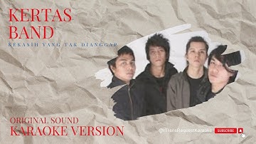 Kekasih Tak Dianggap Versi Karaoke | HQ | Lirik | By Kertas Band