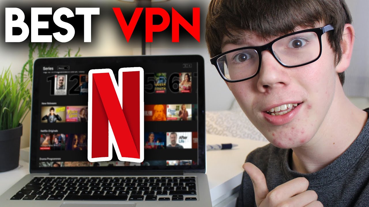 Best VPN For Netflix 2020 (All Devices) VPN For Netflix 2020 (All