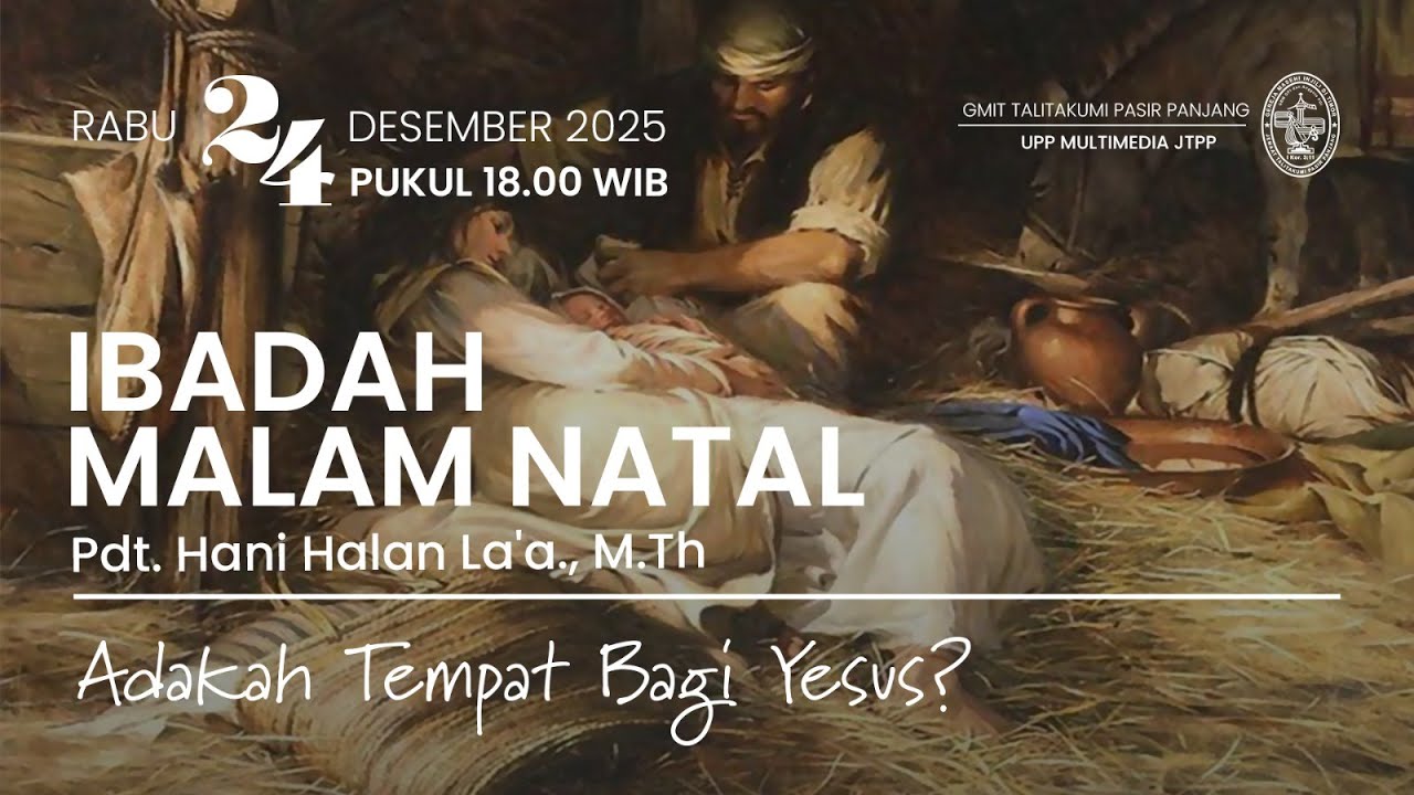 IBADAH MALAM NATAL GMIT Talitakumi Pasir Panjang 24/12/2025