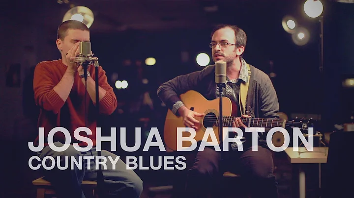 Joshua Barton - Country Blues // Jacksonopolis #MU...