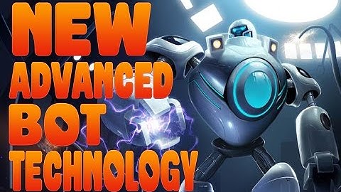 NEW ADVANCED BOT TECHNOLOGY | League Of Legends | Patch 7.6
