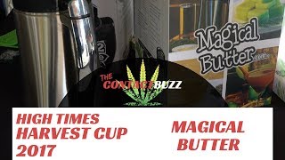 Cooking with Cannabis MADE EASY - Magical Butter - High Times Harvest Cup 2017