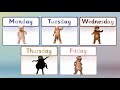 Learn the days of the week with our sor squad
