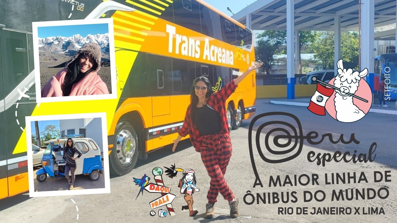RIO X LIMA: A MAIOR LINHA DE ÔNIBUS DO MUNDO