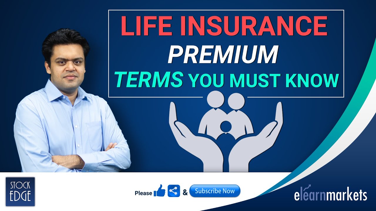 life-insurance-premium-terms-you-must-know-mindovermetal-english