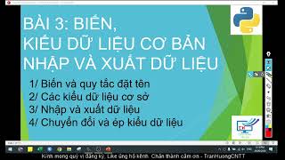 Bài 3: Biến, kiểu dữ liệu trong Python