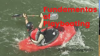 Eric Jackson's Playboating Basics- fundamentals of playboating- part 1