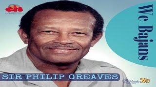 We Bajans - Sir Philip Greaves