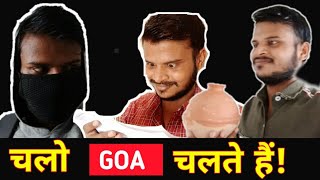 Chalo Goa chalte hai | Abhinay Patel vlogs | Hindi comedy video |