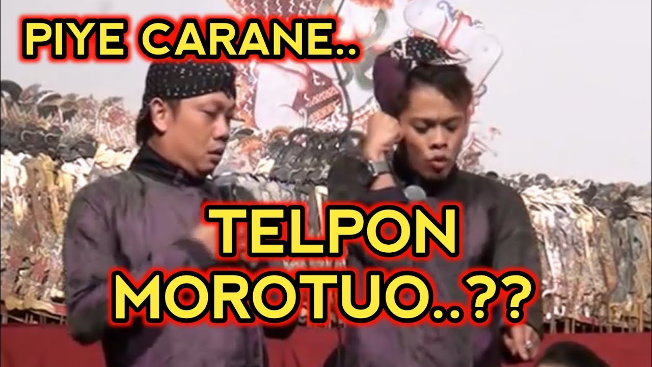 KANGEN PEYE - CARANE TELPON MOROTUO